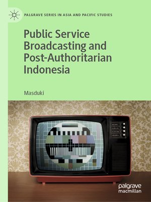 cover image of Public Service Broadcasting and Post-Authoritarian Indonesia